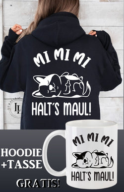 Hoodie Schwarz + TASSE " Mi Mi Mi Dog Tasse Keramik Motiv: HHH