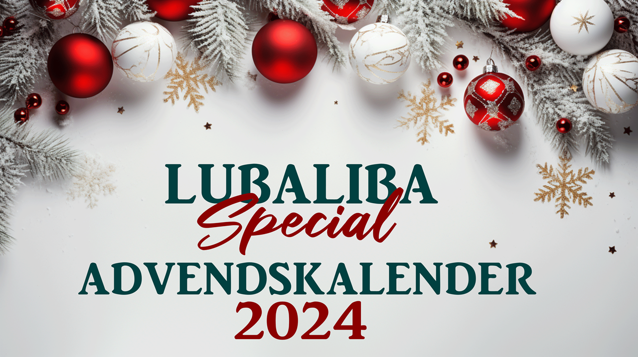 Lubaliba Special- Adventskalender